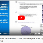 Video 4 – How SAS 9.4 and Enterprise Guide can help you perform